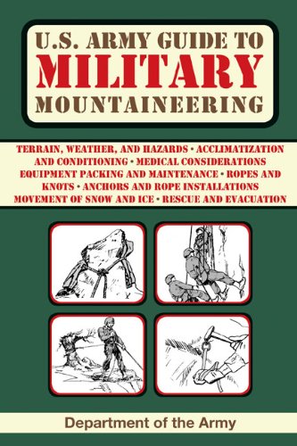 Us Army Guide To Military Mountaineering Department Of The Army