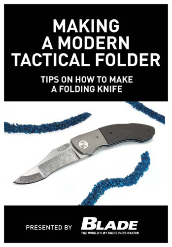 Making A Modern Tactical Folder Joe Kertzman