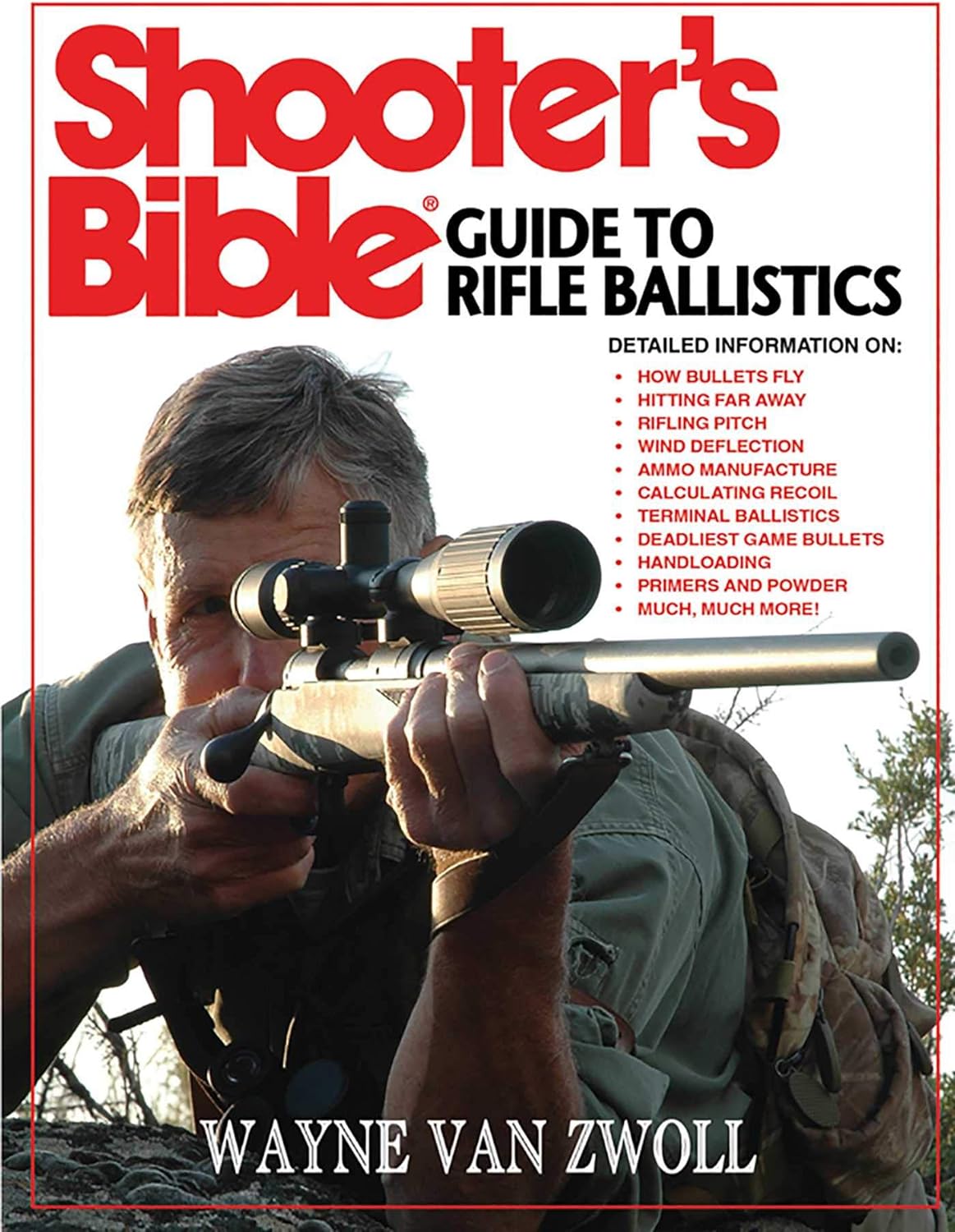 Shooters Bible Guide To Rifle Ballistics 103th Wayne Van Zwoll