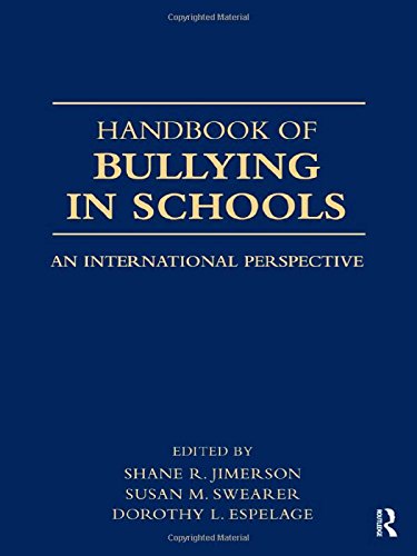 Handbook Of Bullying In Schools An International Perspective Shane R Jimerson