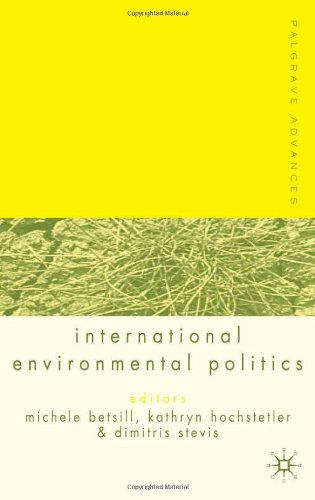 Palgrave Advances In International Environmental Politics Michele Betsill