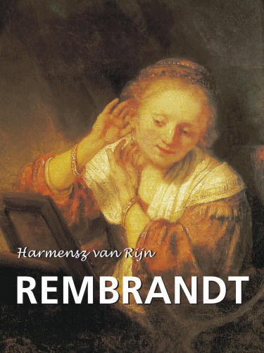 Harmensz Van Rijn Rembrandt Emile Michel