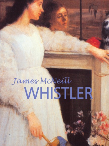 James Mcneill Whistler Patrick Chaleyssin