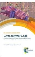 Glycopolymer Code Synthesis Of Glycopolymers And Their Applications C Remzi Becer