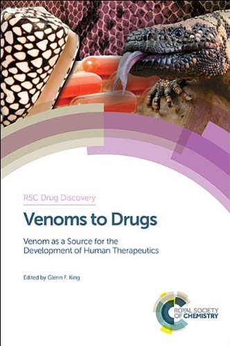 Venoms To Drugs Venom As A Source For The Development Of Human Therapeutics Glen F King C R Ganellin Salvatore Guccione
