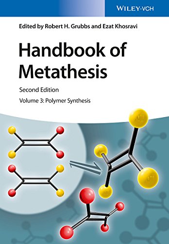 Handbook Of Metathesis V3 Polymer Synthesis 2nd Edition Robert H Grubbs
