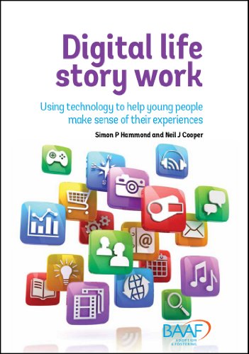 Digital Life Story Work Simon P Hammond Neil J Cooper