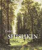 Ivan Shishkin And Russian Landscape Painting Victoria Charles