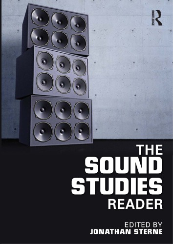 The Sound Studies Reader Jonathan Sterne Ed