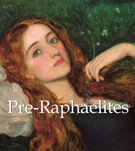 Preraphaelites Robert De La Sizeranne