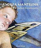 Andrea Mantegna And The Italian Renaissance Joseph Manca
