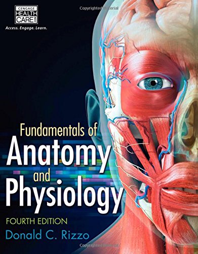 Fundamentals Of Anatomy And Physiology 4th Edition Donald C Rizzo