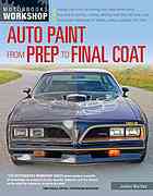 Automotive Paint From Prep To Final Coat Bortles Joann