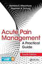 Acute Pain Management A Practical Guide 4th Edition Macintyre