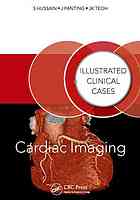 Cardiac Imaging Hussain Shahid M Panting Jonathan Teoh Jun Kiat