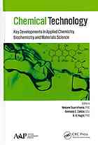 Chemical Technology Key Developments In Applied Chemistry And Materials Science Guarrotxena