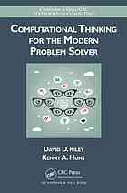 Computational Thinking For The Modern Problem Solver Hunt Kenny A Riley