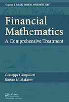Financial Mathematics A Comprehensive Treatment 1st Edition Giuseppe Campolieti