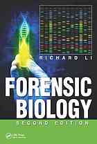 Forensic Biology 2nd Edition Li Richard