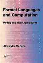 Formal Languages And Computation Models And Their Applications Meduna
