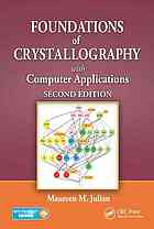 Foundations Of Crystallography With Computer Applications 2nd Edition Julian