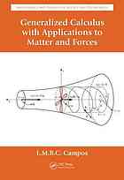 Generalized Calculus With Applications To Matter And Forces Campos