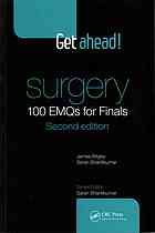 Get Ahead Surgery 100 Emqs For Finals 2nd Edition Shantikumar