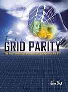 Grid Parity The Art Of Financing Renewable Energy Projects In The Us Beck