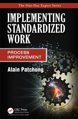 Implementing Standardized Work Process Improvement Patchong