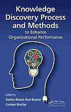 Knowledge Discovery Process And Methods To Enhance Organizational Performance Barclay