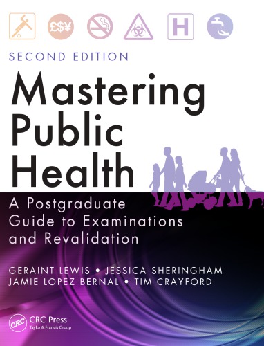 Mastering Public Health A Postgraduate Guide To Examinations And Revalidation 2nd Edition Crayford