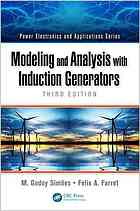 Modeling And Analysis With Induction Generators 3rd Edition Farret