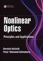 Nonlinear Optics Principles And Applications Rottwitt Karsten Tidemandlichtenberg