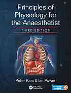 Principles Of Physiology For The Anaesthetist 3rd Edition Kam
