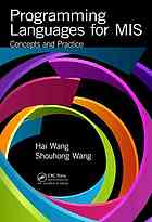 Programming Languages For Mis Concepts And Practice Wang Shouhong Wang