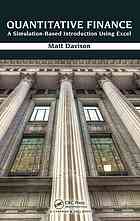 Quantitative Finance A Simulationbased Introduction Using Excel Davison
