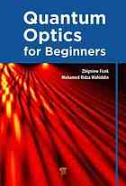 Quantum Optics For Beginners Ficek Zbigniew Mohamed Ridza Wahiddin
