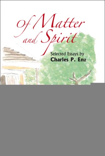 Of Matter And Spirit Charles Paul Enz