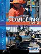The Drilling Manual Fifth Edition Aditc Australian Drilling Industry Training Committee Limited