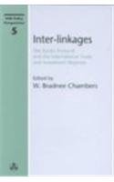 Interlinkages The Kyoto Protocol And The International Trade And Investment Regimes W Bradnee Chambers