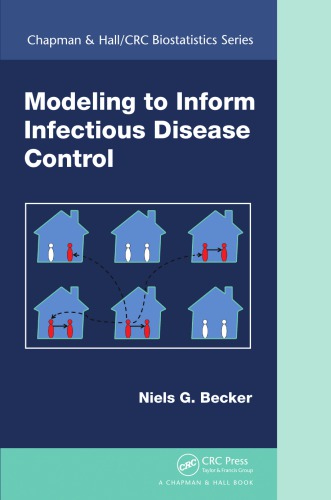 Modeling To Inform Infectious Disease Control Becker Niels G