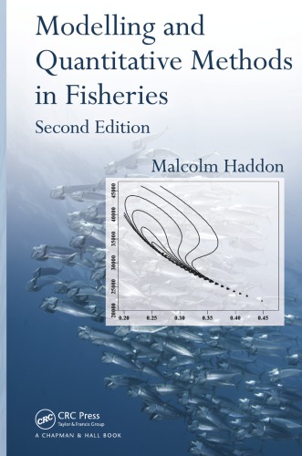 Modelling And Quantitative Methods In Fisheries 2nd Edition Haddon