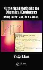 Numerical Methods For Chemical Engineers Using Excel Vba And Matlab Victor J Law