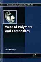 Wear Of Polymers And Composites Abdelbary Ahmed