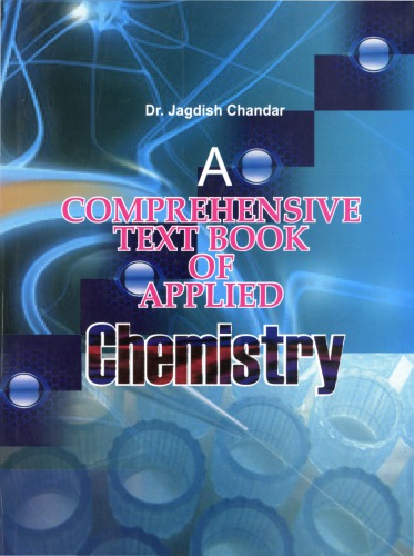 A Comprehensive Text Book Of Applied Chemistry 1st Ed Chander