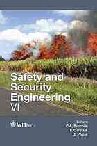 Safety And Security Engineering Vi Sixth International Conference On Safety And Security Engineering Brebbia