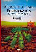 Agricultural Economics New Research Lee Tomas H