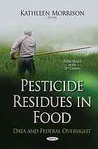 Pesticide Residues In Food Data And Federal Oversight Morrison