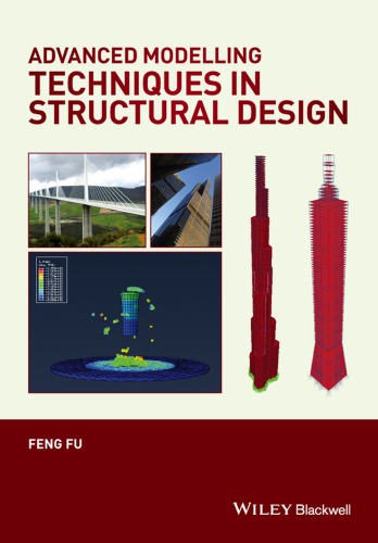 Advanced Modelling Techniques In Structural Design Fu Feng