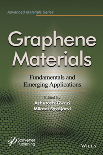 Graphene Materials Fundamentals And Emerging Applications Syvajarvi